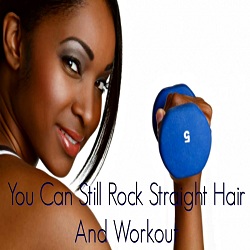 How To Keep Hair Natural Straight When Working Out ？